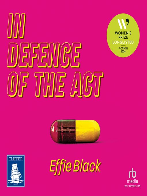 Title details for In Defence of the Act by Effie Black - Available